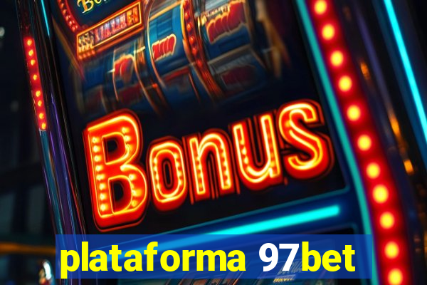 plataforma 97bet